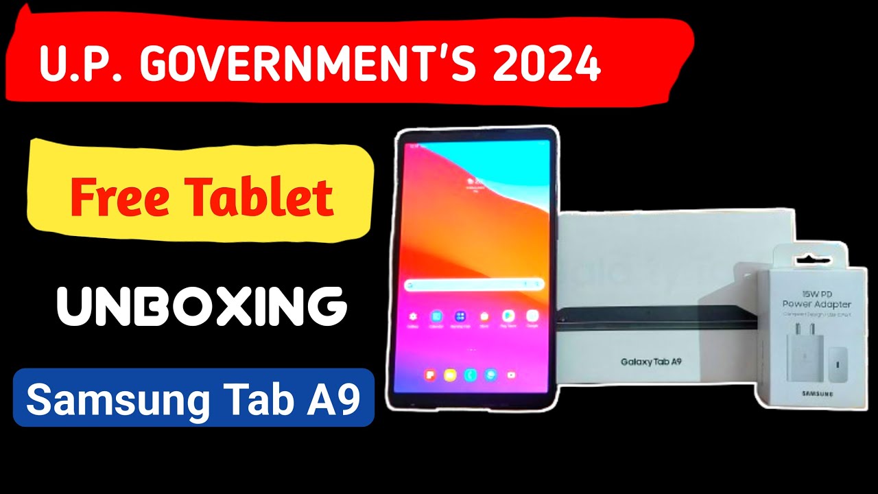 UP Government Free Tablet Unboxing | Samsung Galaxy Tab A9 LTE