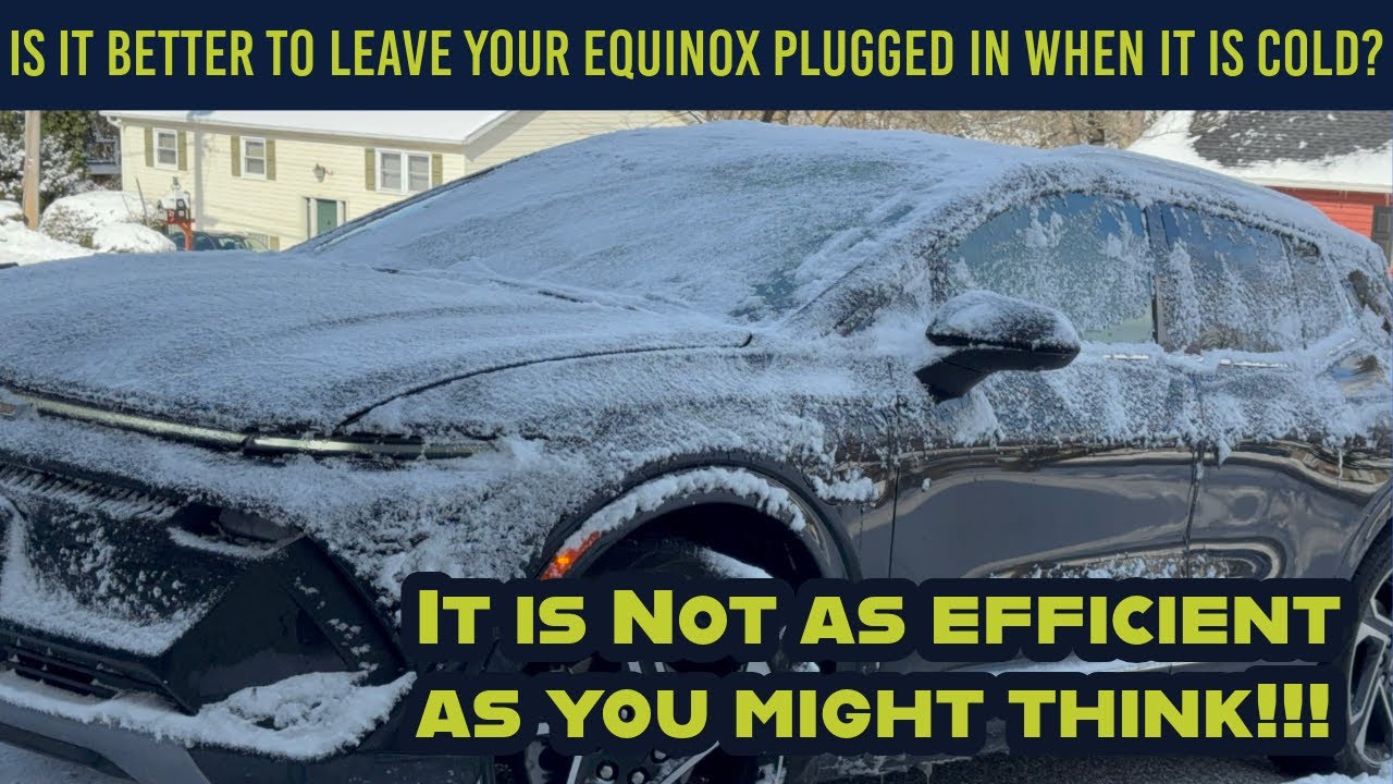 Is Preconditioning your Chevrolet Equinox EV in winter while plugged in ACTUALLY more efficient?