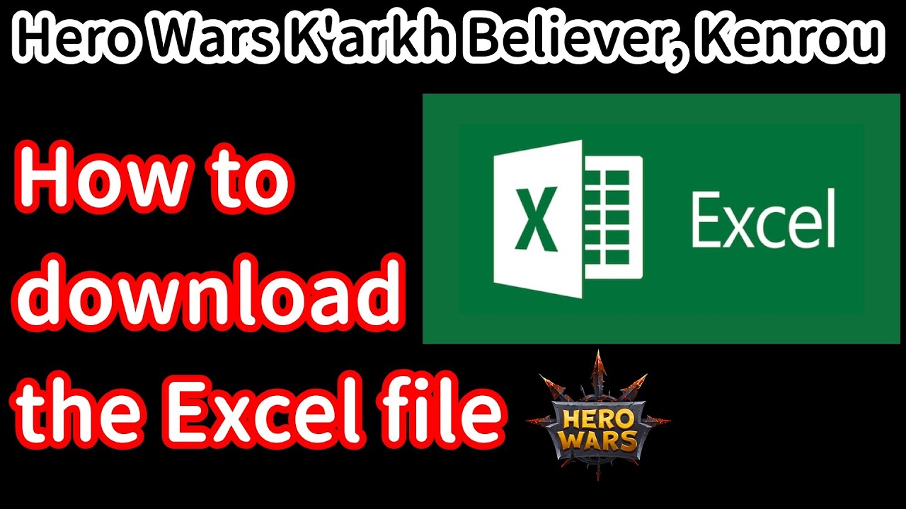 How to download the Excel file | Hero Wars