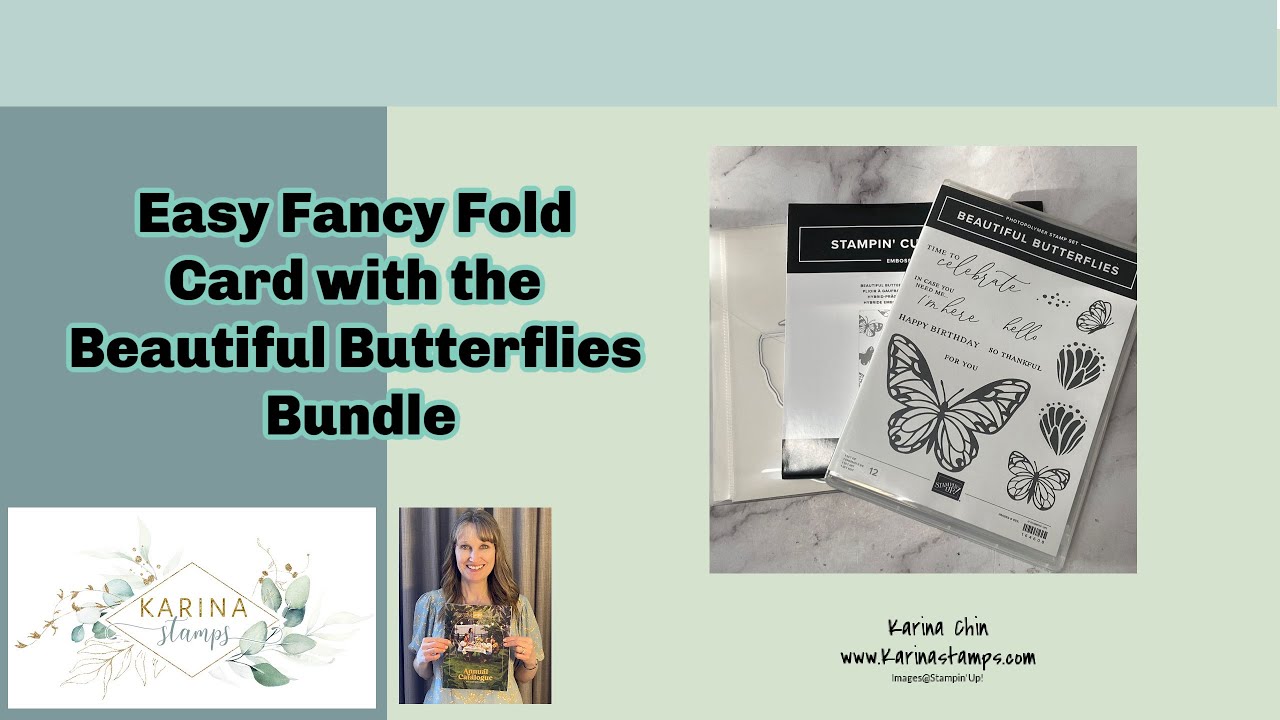 Easy fancy fold card with the Beautiful Butterflies Bundle