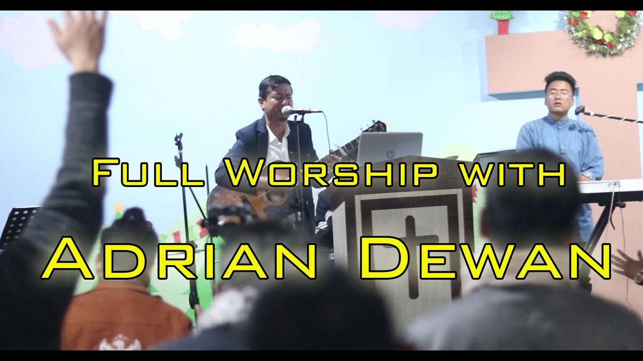 Full Worship with Adrian Dewan | Youth Leaders Camp 2020, Dang