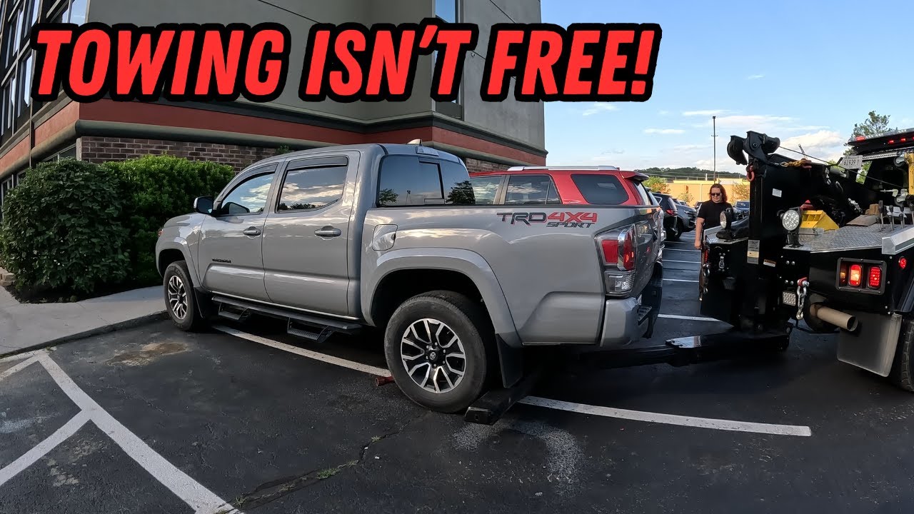 Towing Isn't Free!