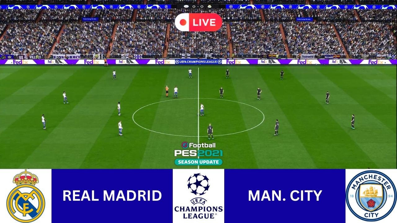 ⚽ REAL MADRID vs MANCHESTER CITY - LIVE ROUND OF 16 UEFA CHAMPIONS LEAGUE 25/26 PES 2021