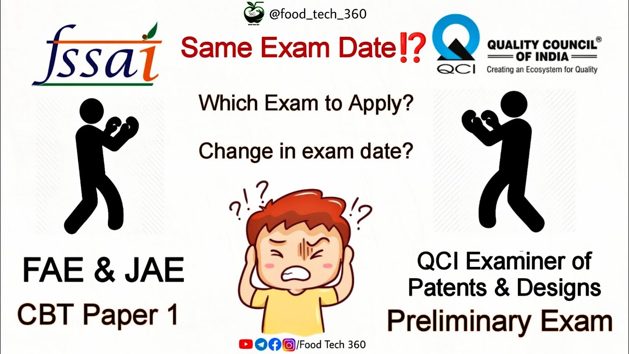 FSSAI Exam & QCI Exam on Same Day⁉️ Which Exam to Apply? | Change in Exam date?