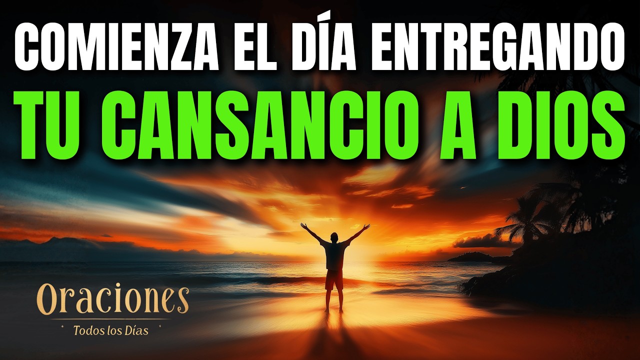 Oraci&oacute;n de la Ma&ntilde;ana con JOB 7 | DIOS ve tu CANSANCIO y ESCUCHA tu CLAMOR en el DOLOR de HOY y en FE