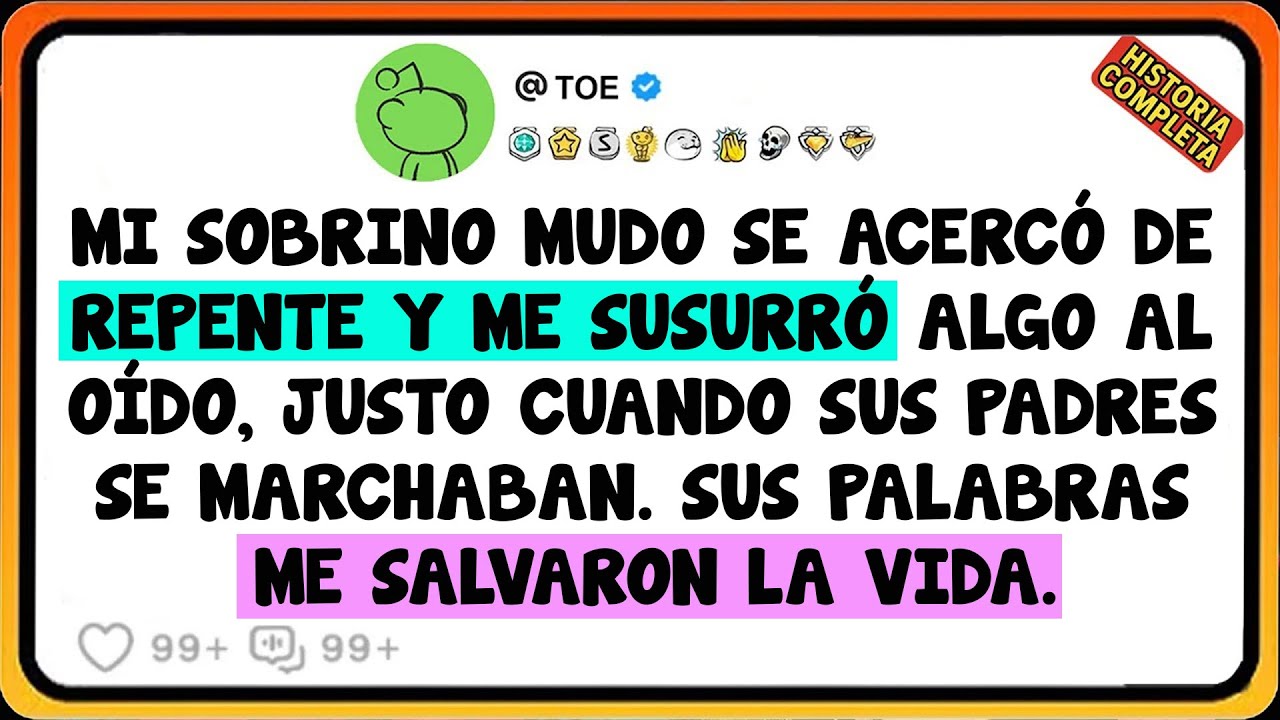 Mi Sobrino Mudo Se Acercó De Repente Y Me Susurró Algo Al Oído, Justo Cuando Sus Padres Se ...