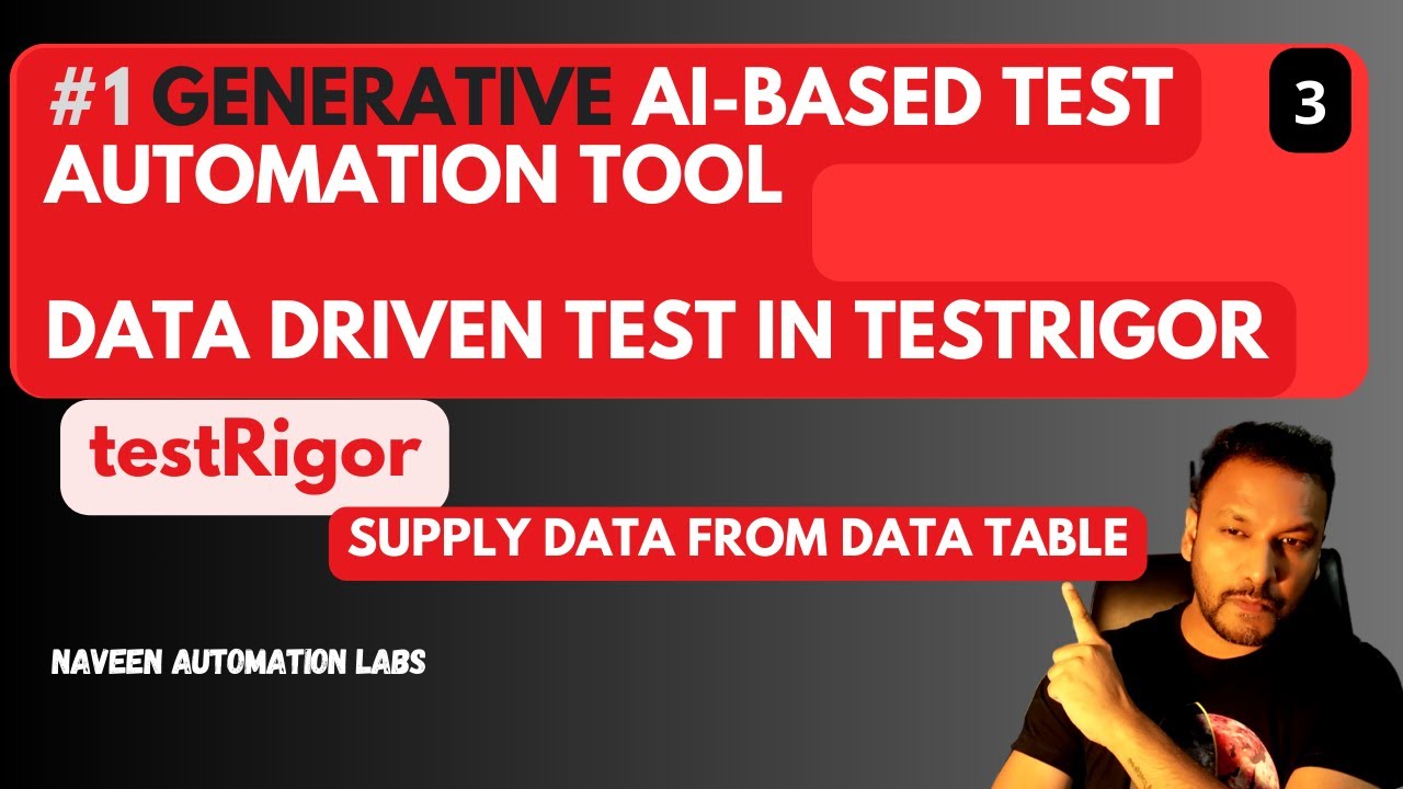 #3 - GenAI Tool - DataDriven Testing In testRigor || Parameterize Test Steps using Test Data Set
