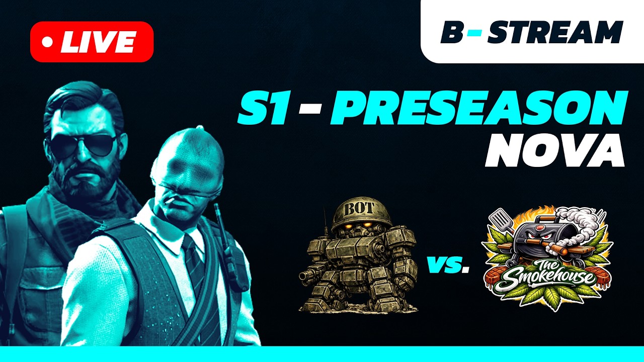 🔴EPE Season 1 | Preseason Night 2 - Nova  |  [BOT] Protocol Droids vs. [SMH] Smokewalkers