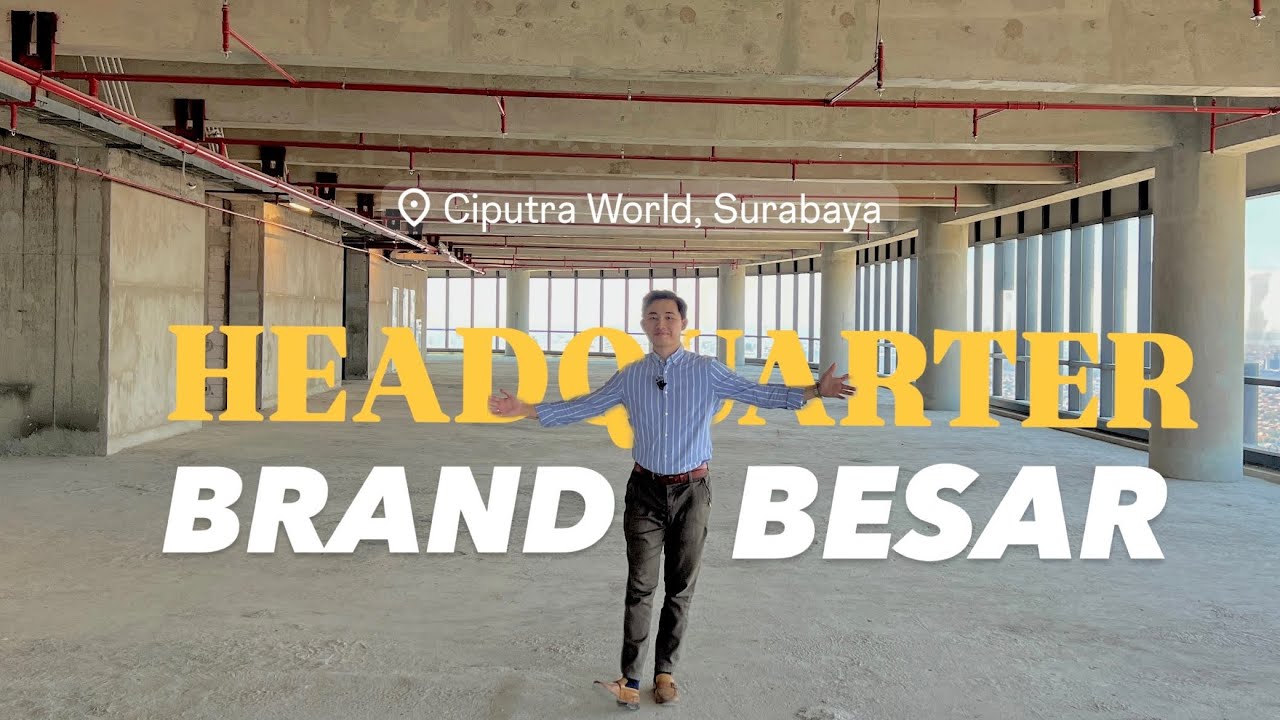 Ciputra World Office Tower Surabaya &ndash; Kantor Prestisius di Superblock 10 Hektar