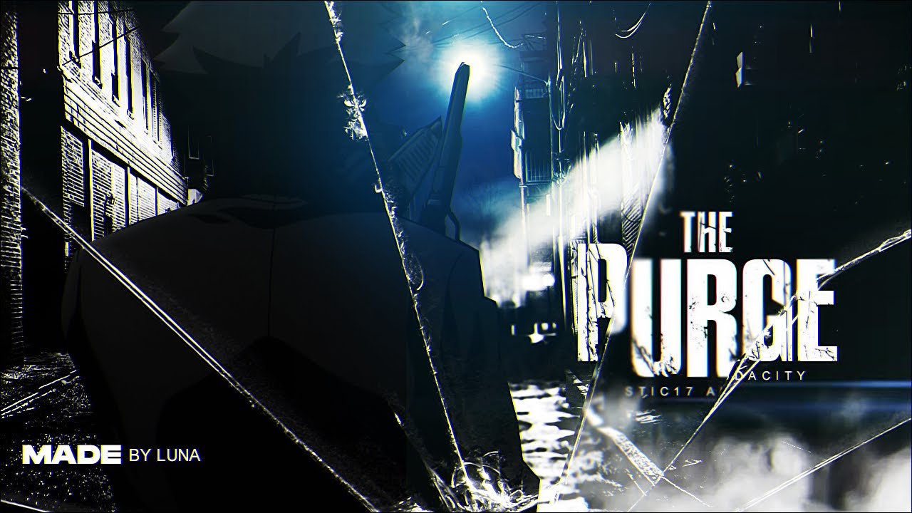 [AMV] The Purge