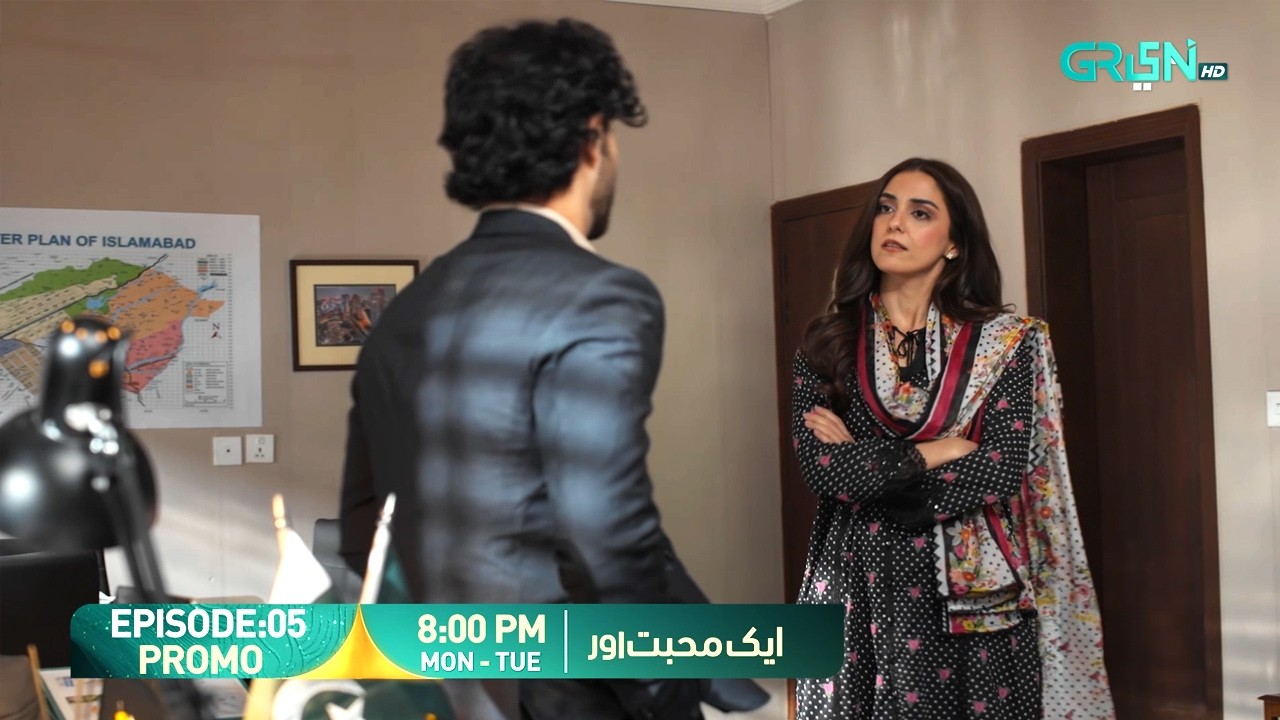 Aik Mohabbat Aur Episode 05 Promo | Mon & Tues At 8:00 PM | Ahad Raza Mir - Maya Ali | Green TV
