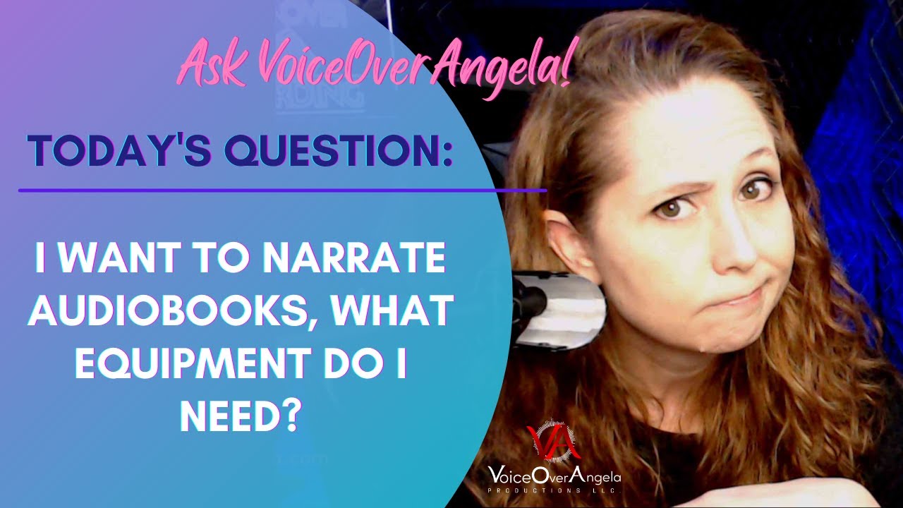 What equipment do I need to narrate audiobooks?