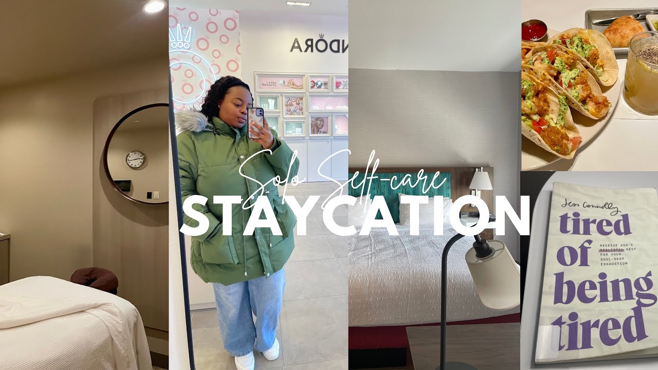 SOLO SELF-CARE STAYCATION | SPA | BONEFISH GRILL | HAMPTON INN | @th3samfam