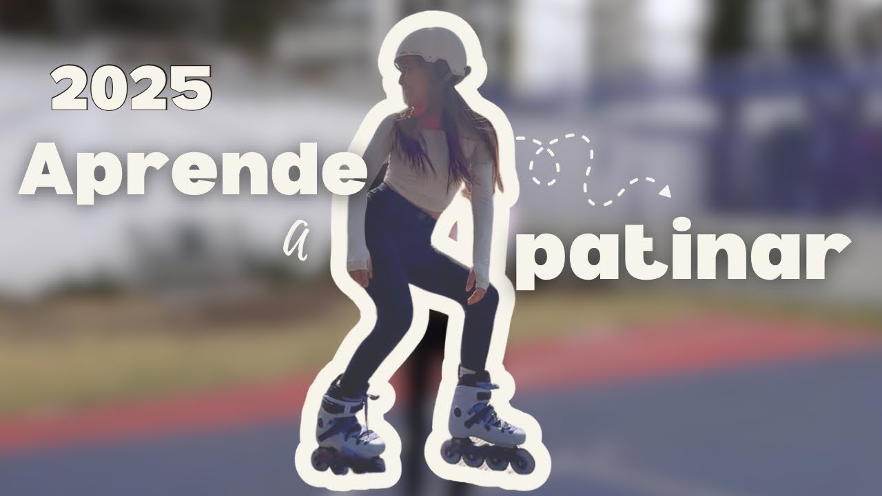 ¡Aprende a patinar este 2025! / How to roller skate / Tutorial Carito