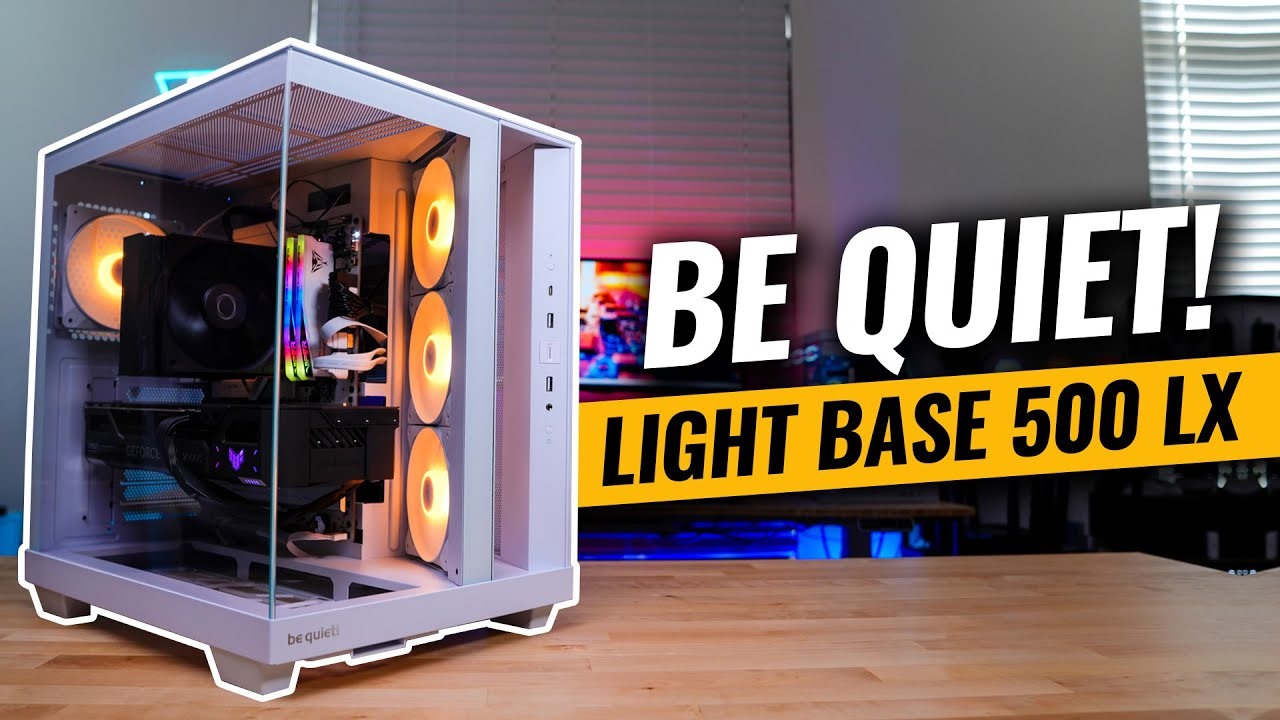 Обзор корпуса be quiet! Light Base 500 LX