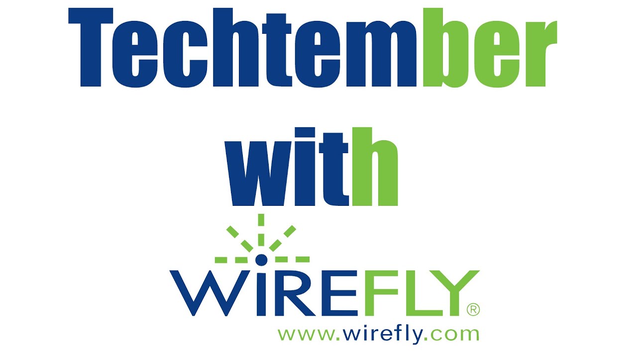 Techtember | Wirefly