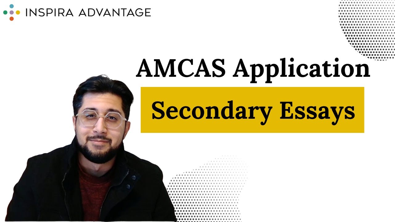 Medical School Secondary Essays | Med School Application Process
