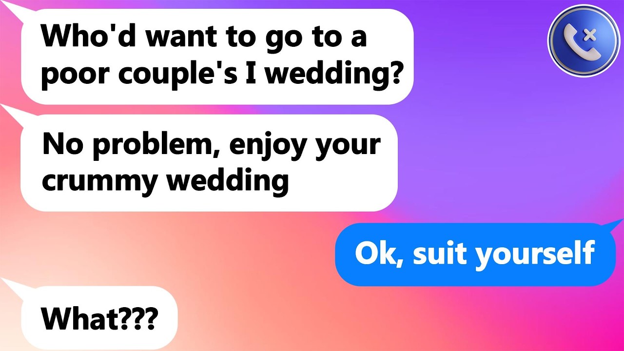 My sister thinks I'm poor, but when I brought up the location for my wedding, she totally lost it.
