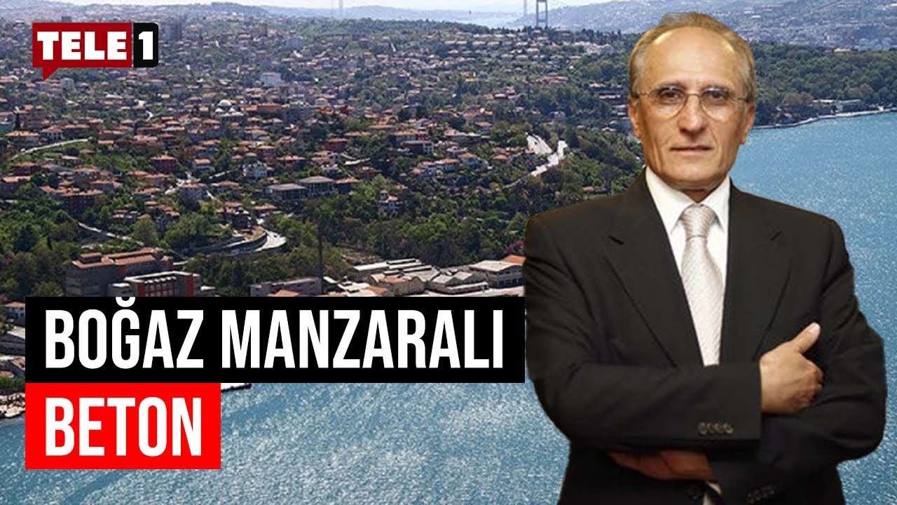 Erdoğan'ın arkadaşı Aziz Torun, Boğaz'ı betona gömmeye hazırlanıyor
