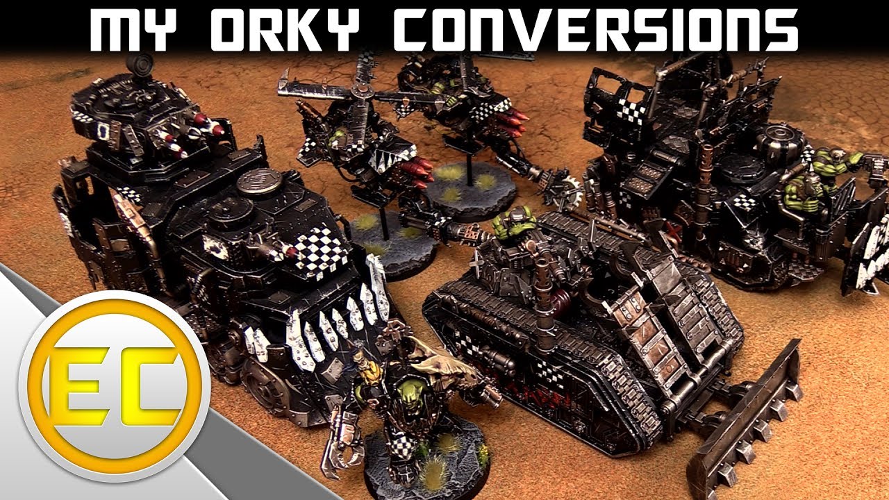 My Orky Conversions 1080p