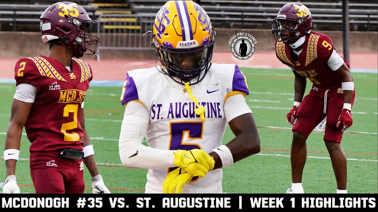 St. Augustine vs. McDonogh 35 (HIGHLIGHTS) || Aug Takes the Field for Opener WITHOUT Jahkeem Stewart