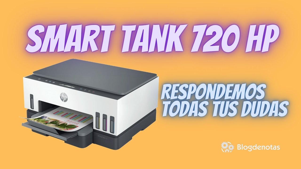 SMART TANK 720 HP | Respondemos todas tus dudas