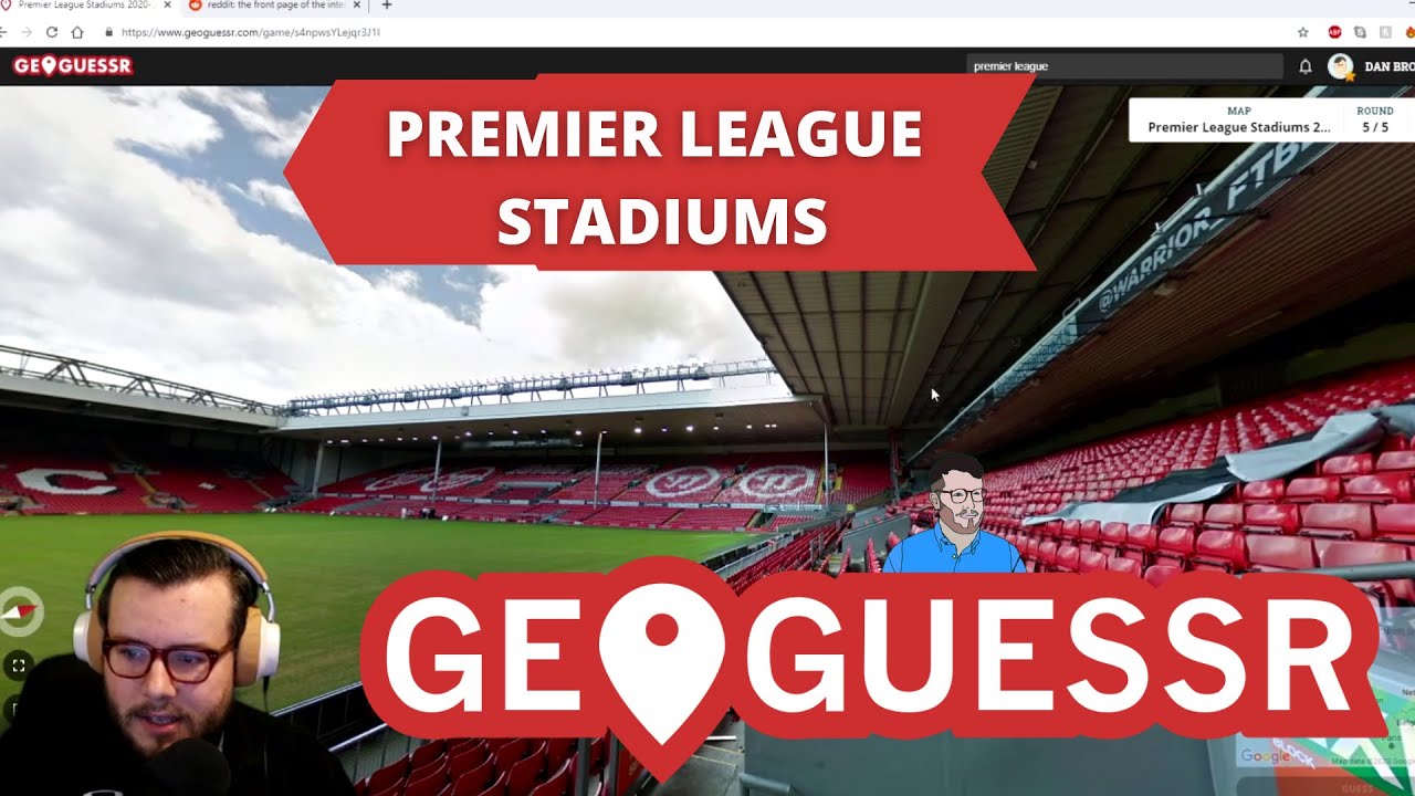 GeoGuessr - Premier League Stadiums 2020-21 - Highest Ever Score Attempt