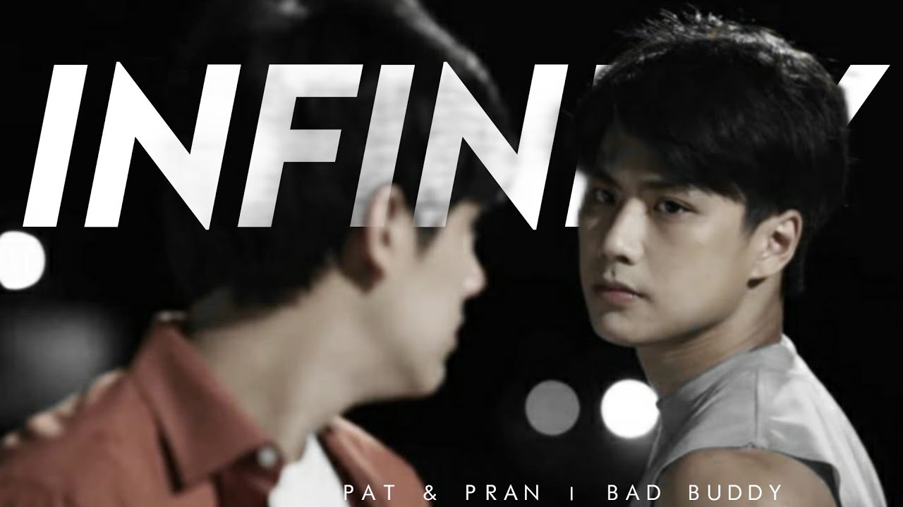 Pat × Pran | Infinity | bl drama fmv