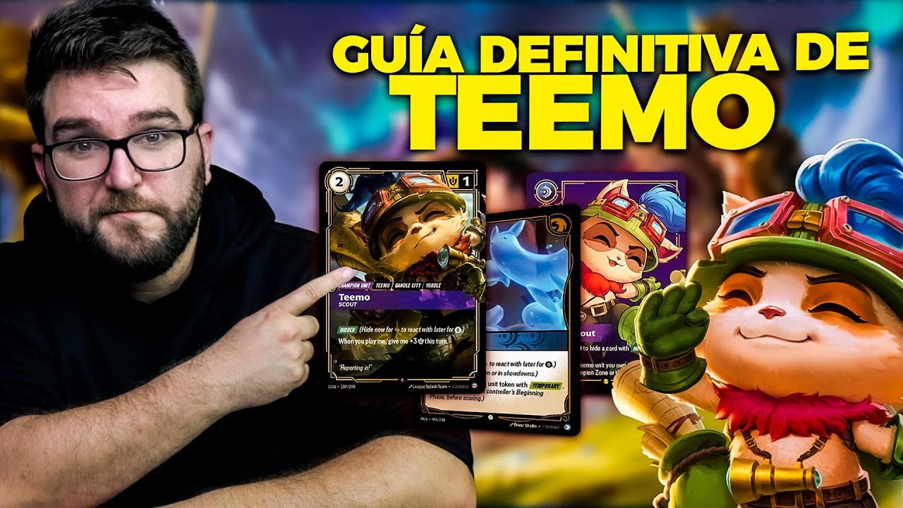 GUÍA COMPLETA y DEFINITIVA de TEEMO en RIFTBOUND