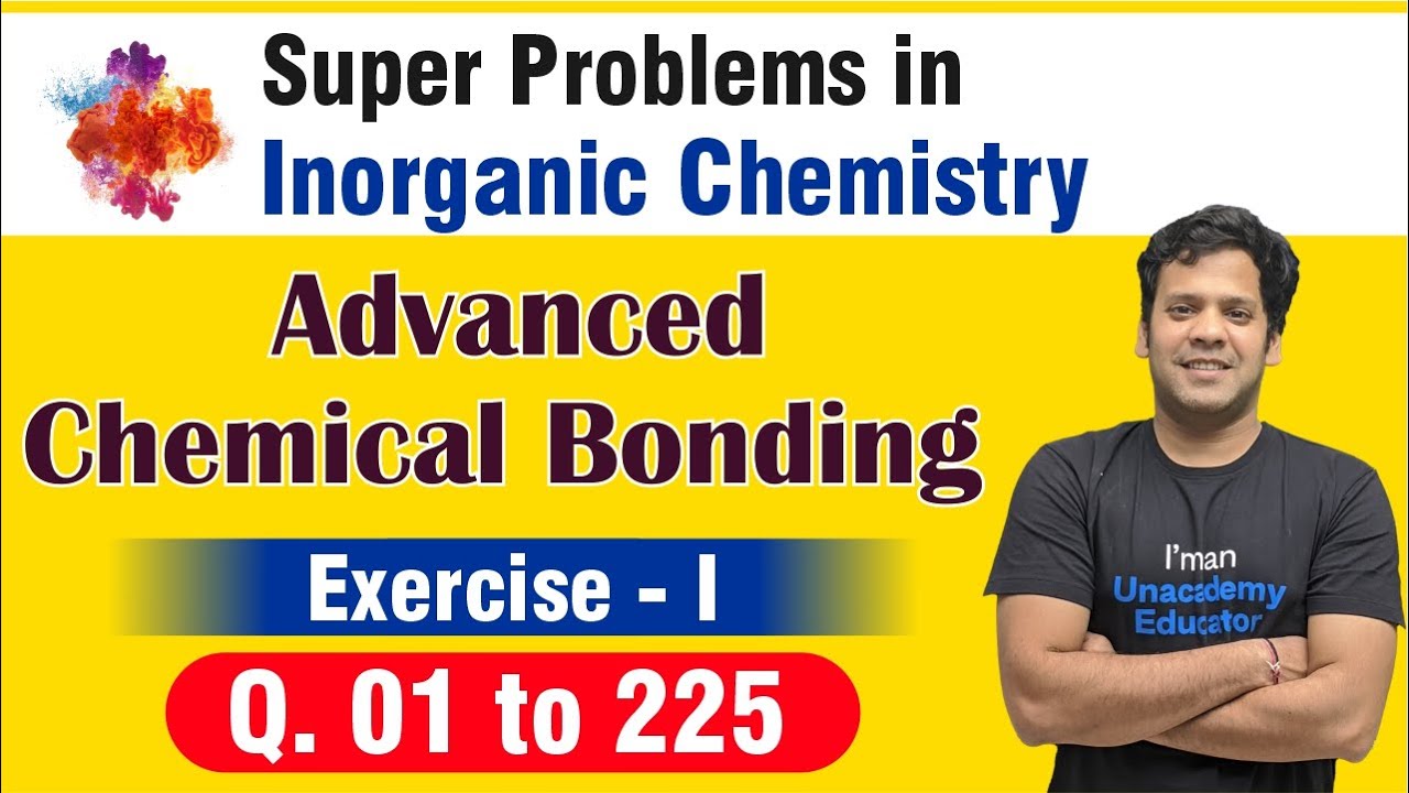 #booksolutions  Advanced Chemical Bonding | Exercise - I | Q.01 to 225 #PMS