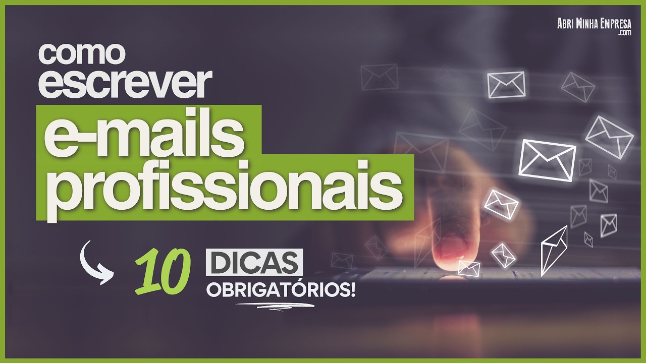 COMO ESCREVER E-MAILS PROFISSIONAIS (Passo a Passo Prático)