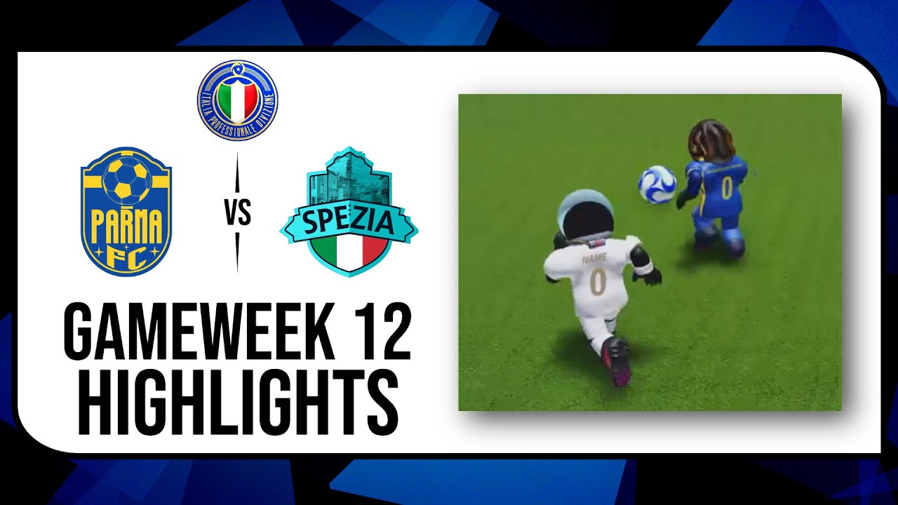 Parma F.C. vs Spezia | RFL S1 - Italia Professionale Divizione [GW12]