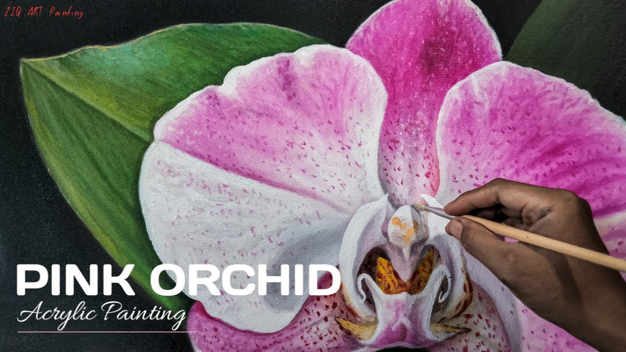 How to paint flowers pink orhcid l Acrylic Painting Realistic l cara melukis bunga anggrek - ziq art