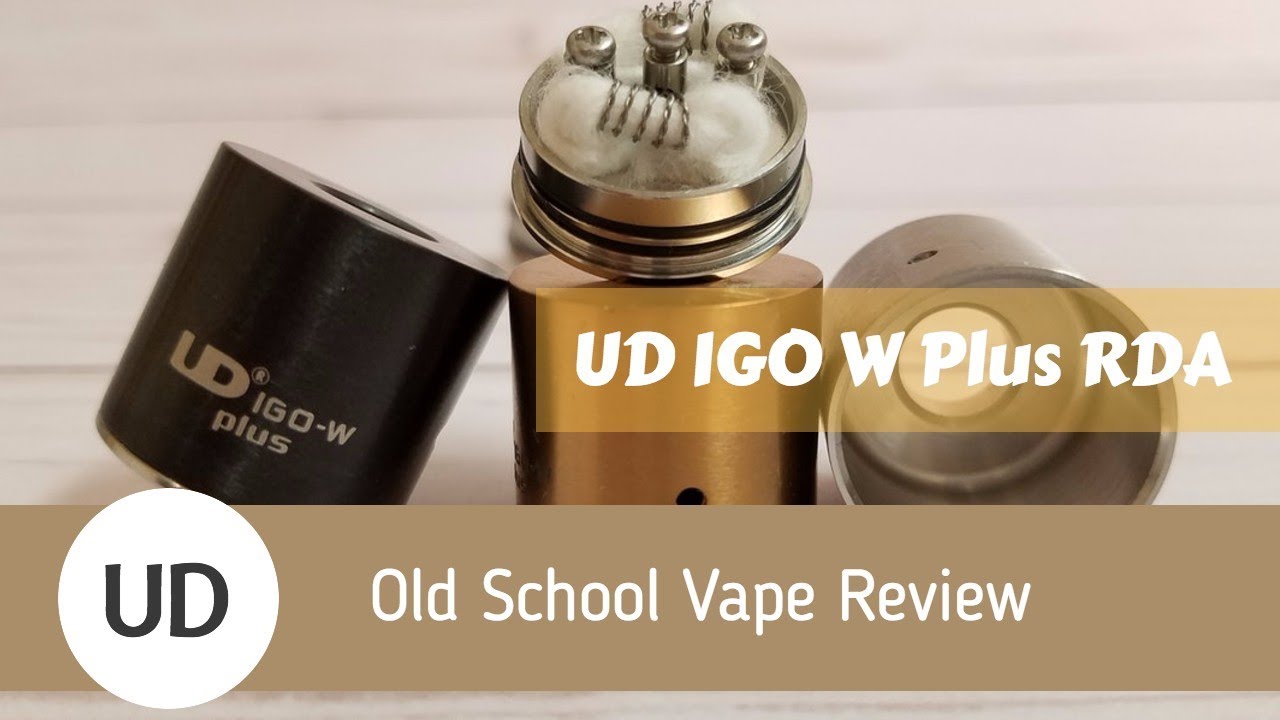 Old School Vape Review - UD IGO W Plus RDA