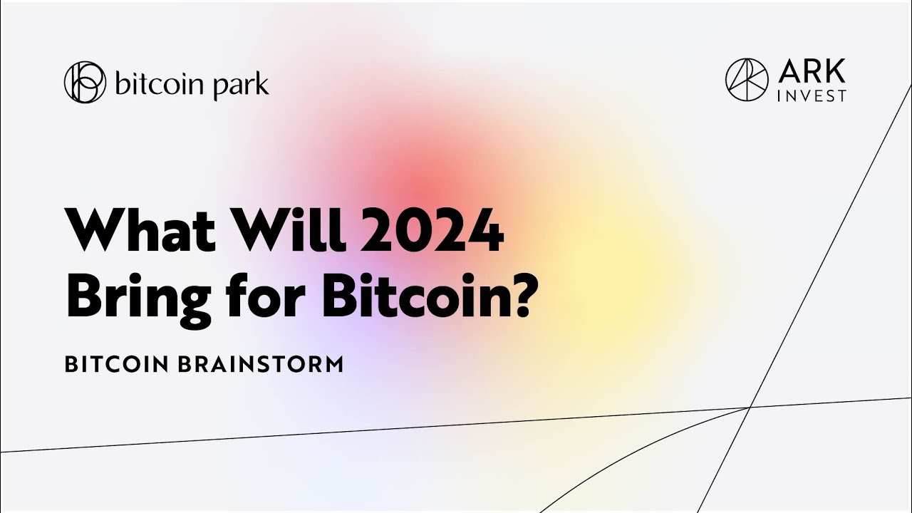 What Will 2024 Bring for Bitcoin?