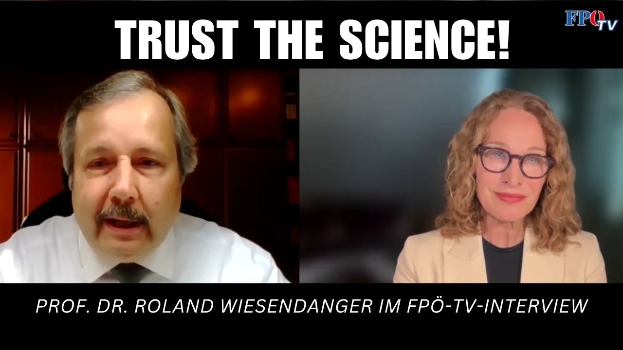 Trust the Science! - Prof. Dr. Roland Wiesendanger im FP&Ouml;-TV-Interview