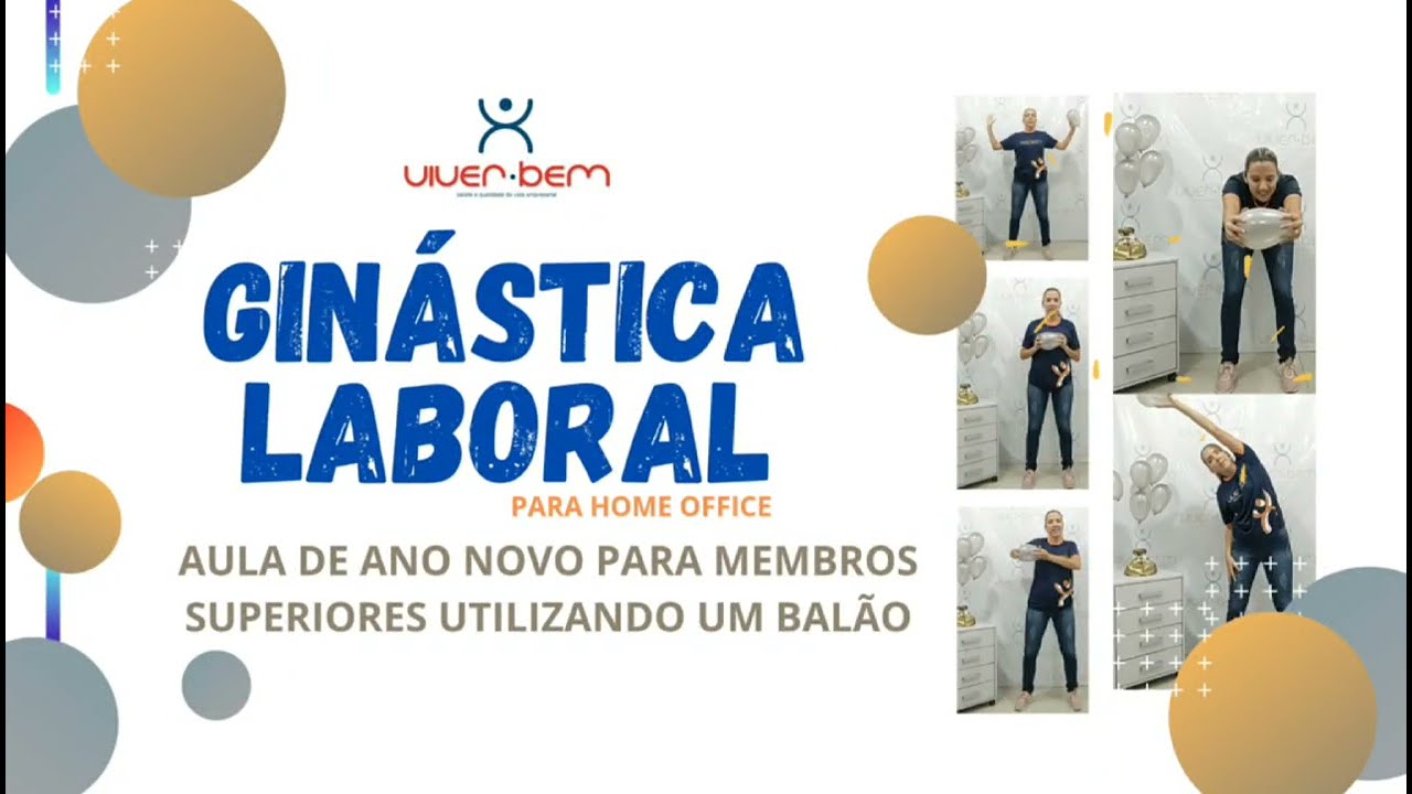 Ginástica Laboral - Feliz 2023 - Exercícios para membros superiores utilizando um balão 🎈