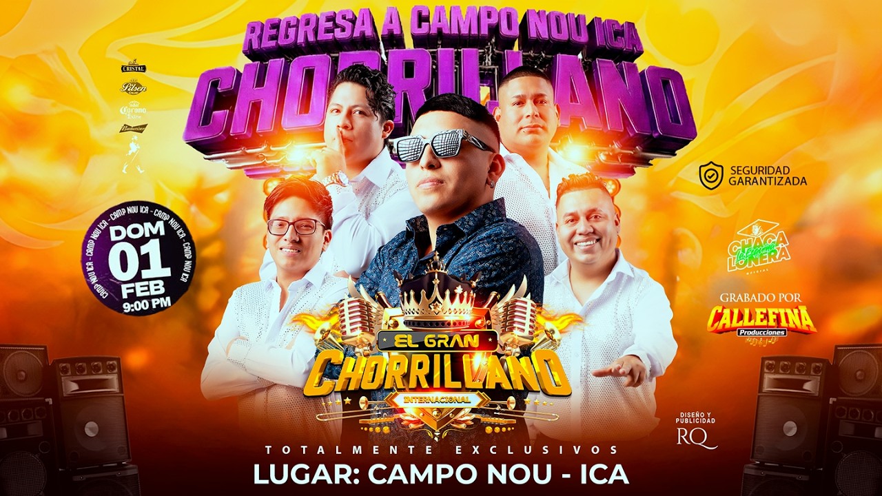 MIX MIL NOCHES - EL GRAN CHORRILLANO - CIUDAD DE ICA CAMPO NOU - CALLEFINA PRODUCCIONES