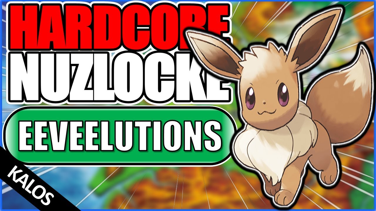 Pokémon X Hardcore Nuzlocke использует только EEVEELUTIONS!