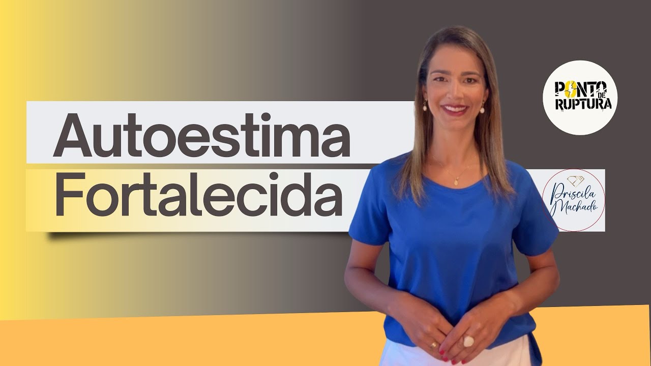 Autoestima Fortalecida