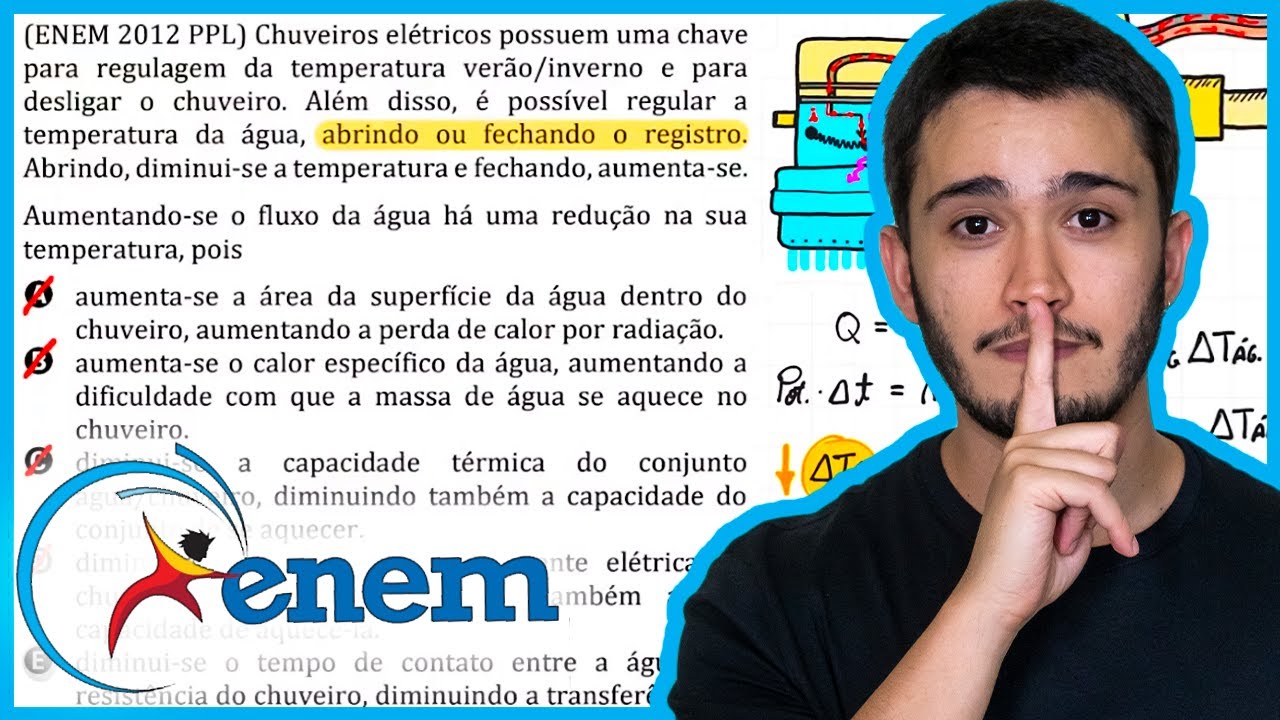 ENEM 2012 PPL - Chuveiros elétricos possuem uma chave para regulagem da temperatura verão