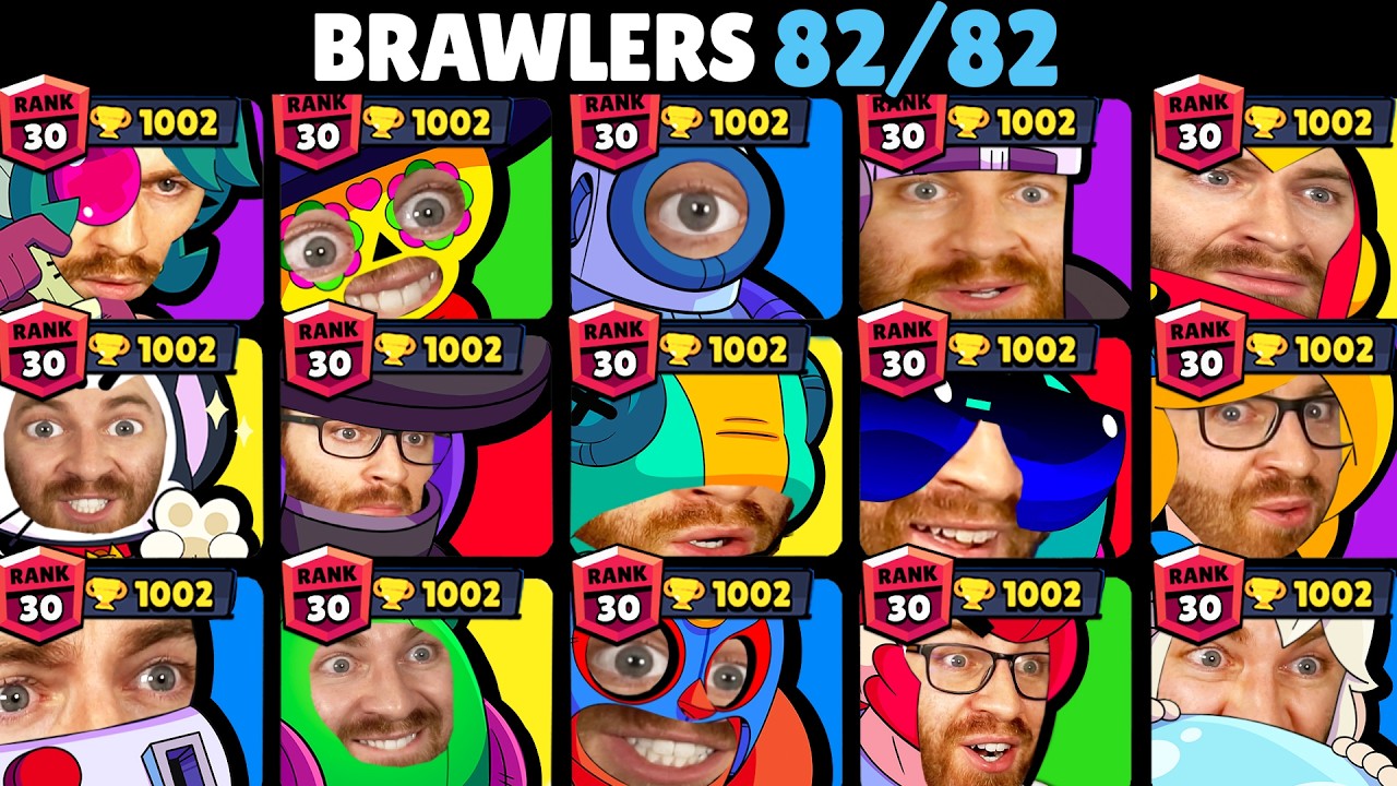 How I got RANK 30 with EVERY Brawler in Brawl Stars!
