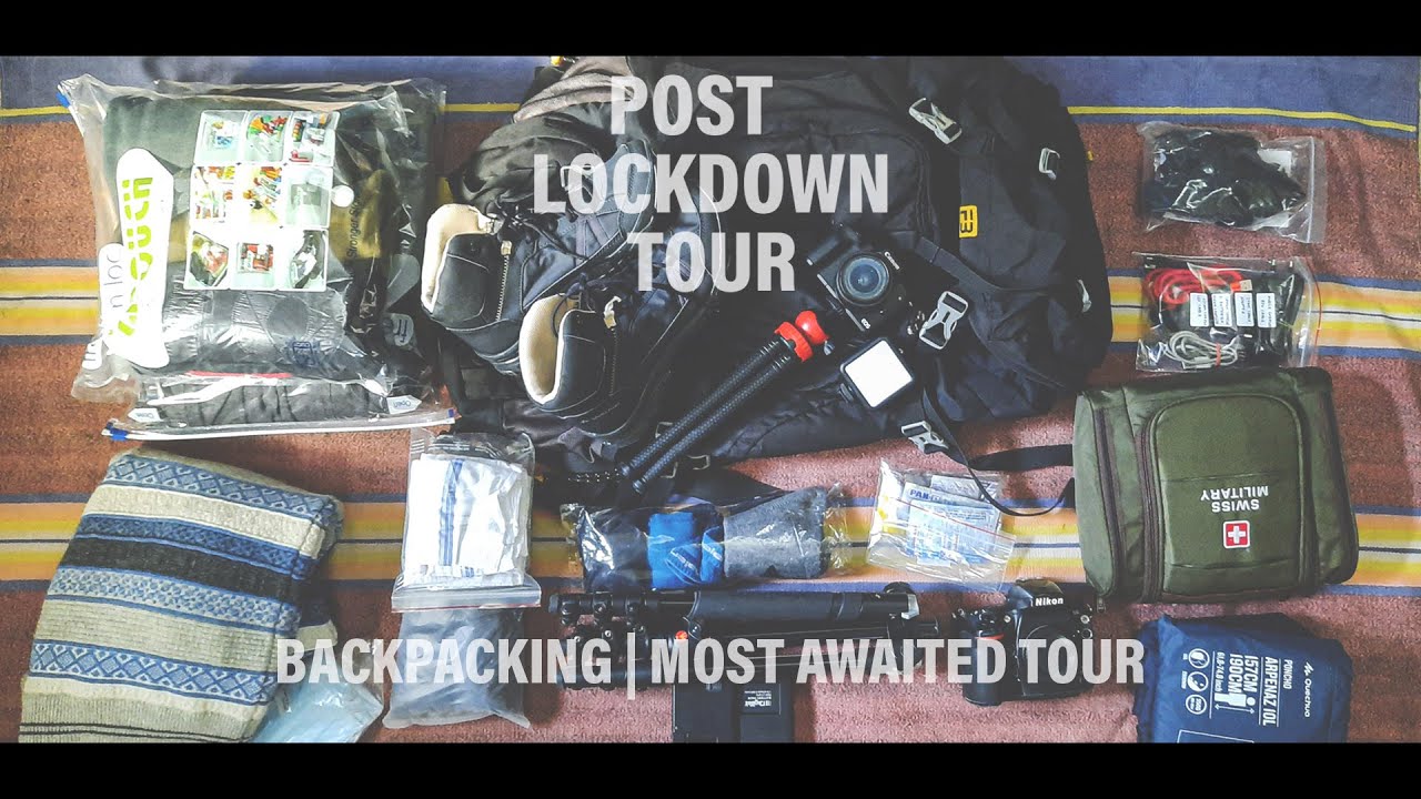 POST LOCKDOWN TOUR | BACKPACKING | MOST AWAITED | 2021