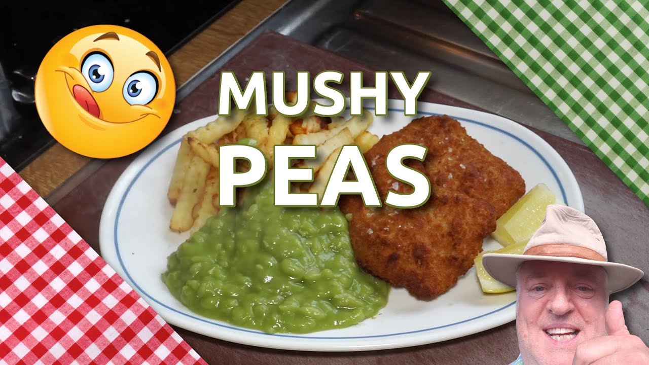 How to Cook the Best Mushy Peas