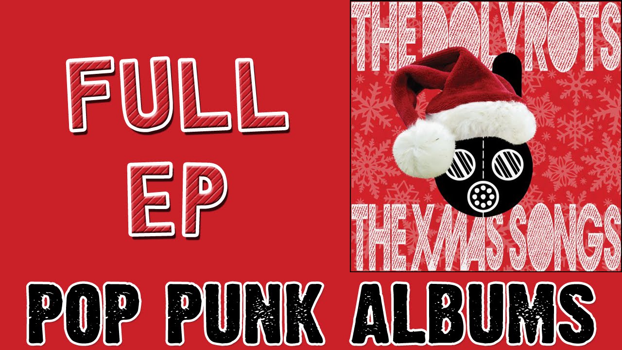 The Dollyrots - A Dollyrots Christmas (FULL EP)