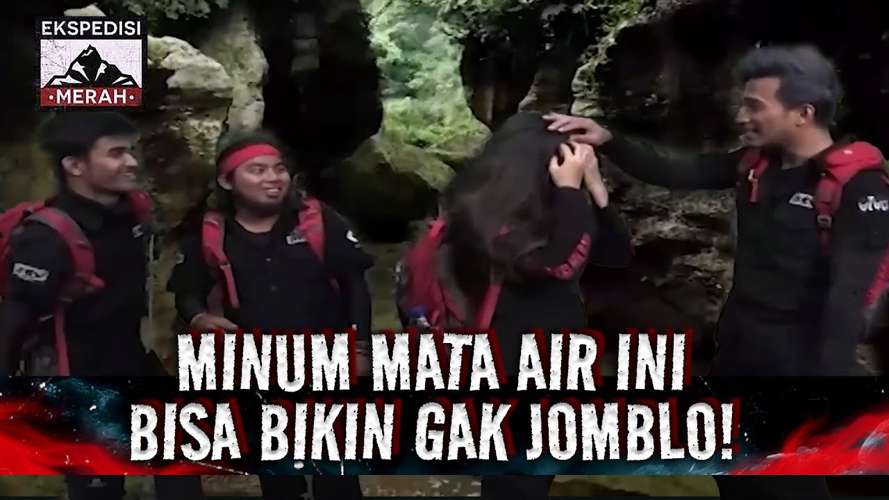 Mata Air Ini Bisa Bikin Awet Muda! | Ekspedisi Merah Eps 83 Full