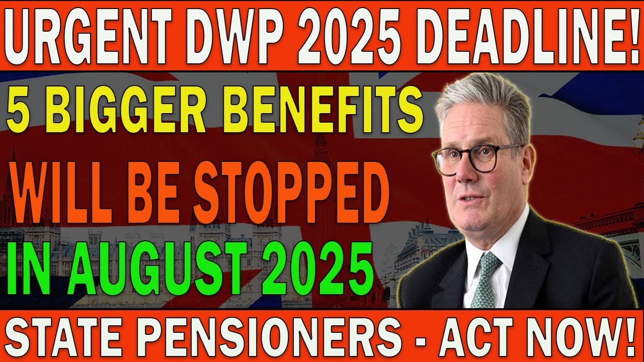 DWP Cuts Ahead: 5 Key Benefits Ending in August 2025 &ndash; Take Action Now