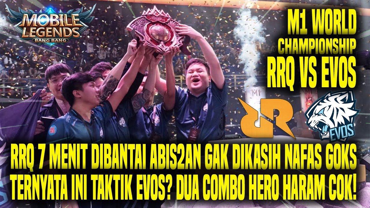 HAL YANG GW PELAJARI DARI EVOS VS RRQ GRAND FINAL WORLD CHAMPIONSHIP M1 - MOBILE LEGENDS INDONESIA