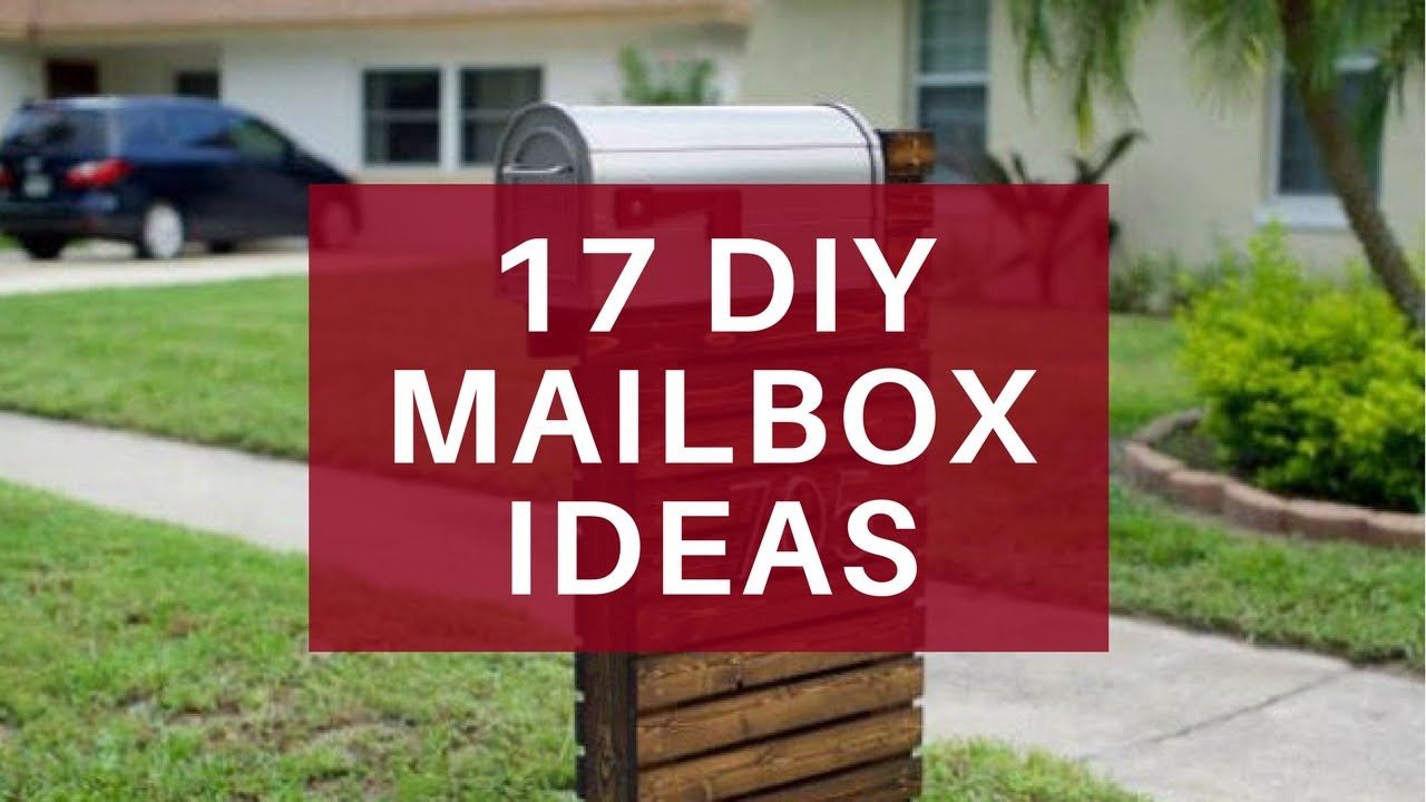 17 Easy DIY Mailbox Ideas - Decorative Mailbox Designs