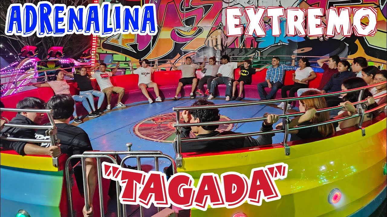 TAGADA, EL JUEGO MECANICO MAS EXTREMO